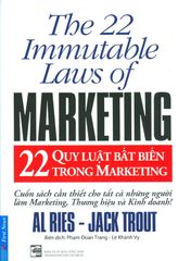 22 Quy Luật Bất Biến Trong Marketing (Tái Bản 2017)