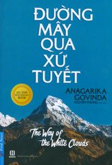 Đường Mây Qua Xứ Tuyết (Tái Bản 2017)