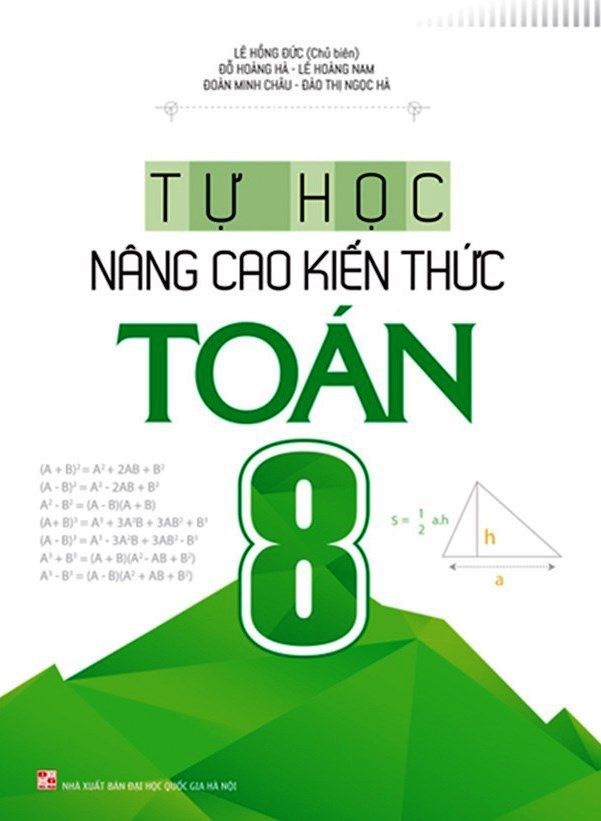  Tự Học - Nâng Cao Kiến Thức Toán 8 