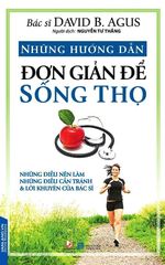 Những Hướng Dẫn Đơn Giản Để Sống Thọ