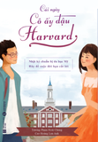  Cái Ngày Cô Ấy Đậu Harvard 