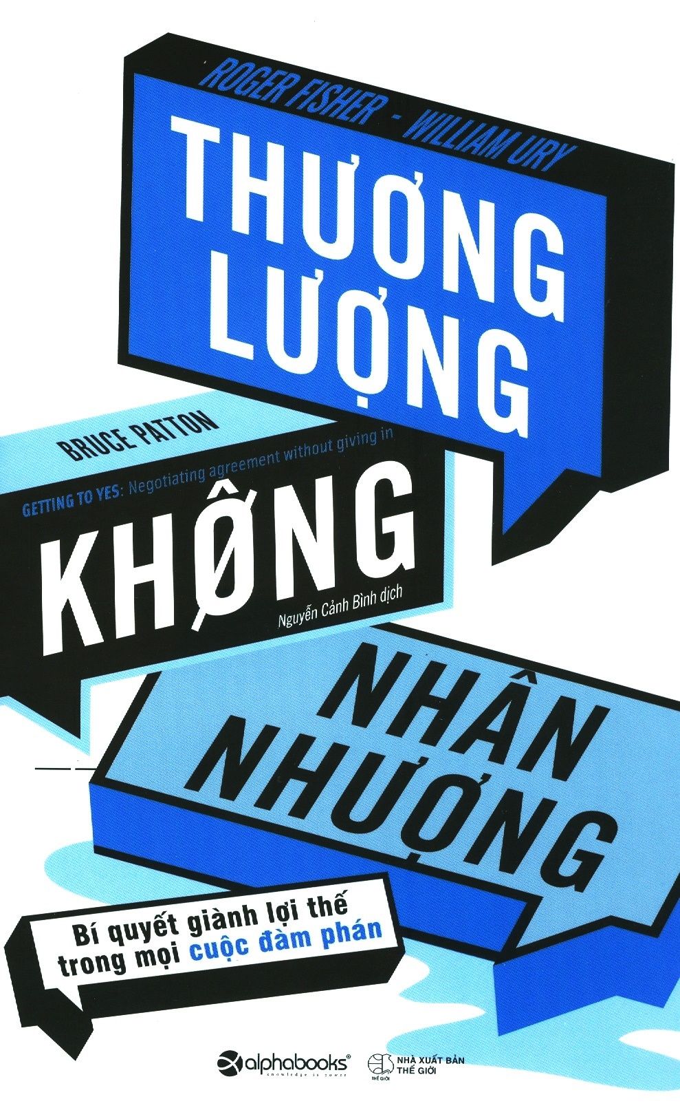  Thương Lượng Không Nhân Nhượng 