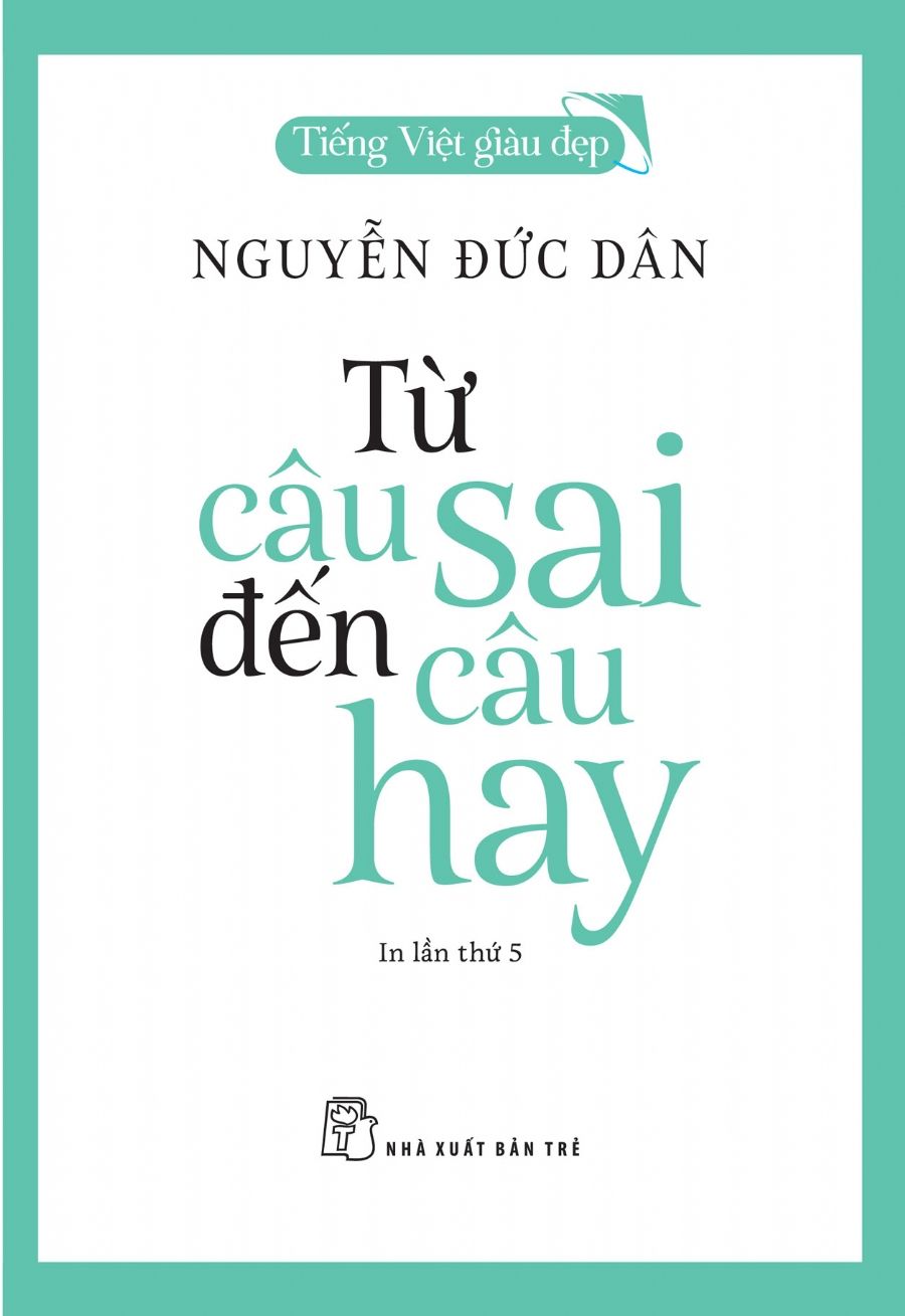  Từ Câu Sai Đến Câu Hay (Tái Bản 2019) 