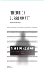 Thẩm Phán Và Đao Phủ