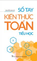 Sổ Tay Kiến Thức Toán - Tiểu Học