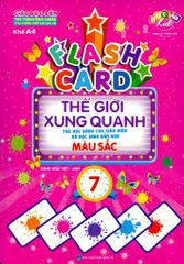 Flash Card Thế Giới Xung Quanh - Tập 7: Màu Sắc