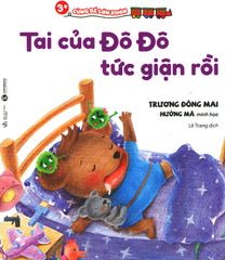 3+ Cùng Bé Lớn Khôn - Tai Của Đô Đô Tức Giận Rồi