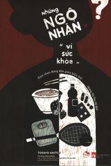 Những Ngộ Nhận "Vì Sức Khỏe"