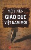  Một Nền Giáo Dục Việt Nam Mới 