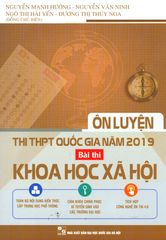 Ôn Luyện Thi THPT Quốc Gia Năm 2019 Bài Thi Khoa Học Xã Hội