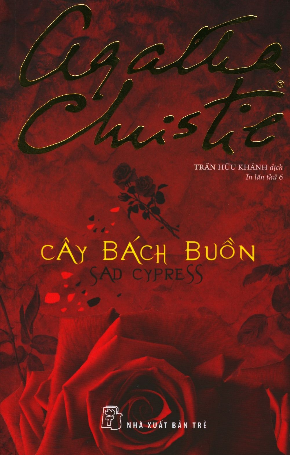  Cây Bách Buồn (Tái Bản 2019) 