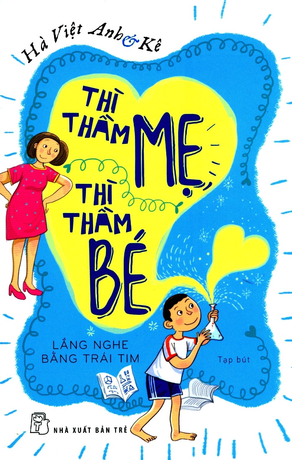  Thì Thầm Mẹ, Thì Thầm Bé 