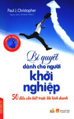 Bi Quyết Dành Cho Người Khởi Nghiệp