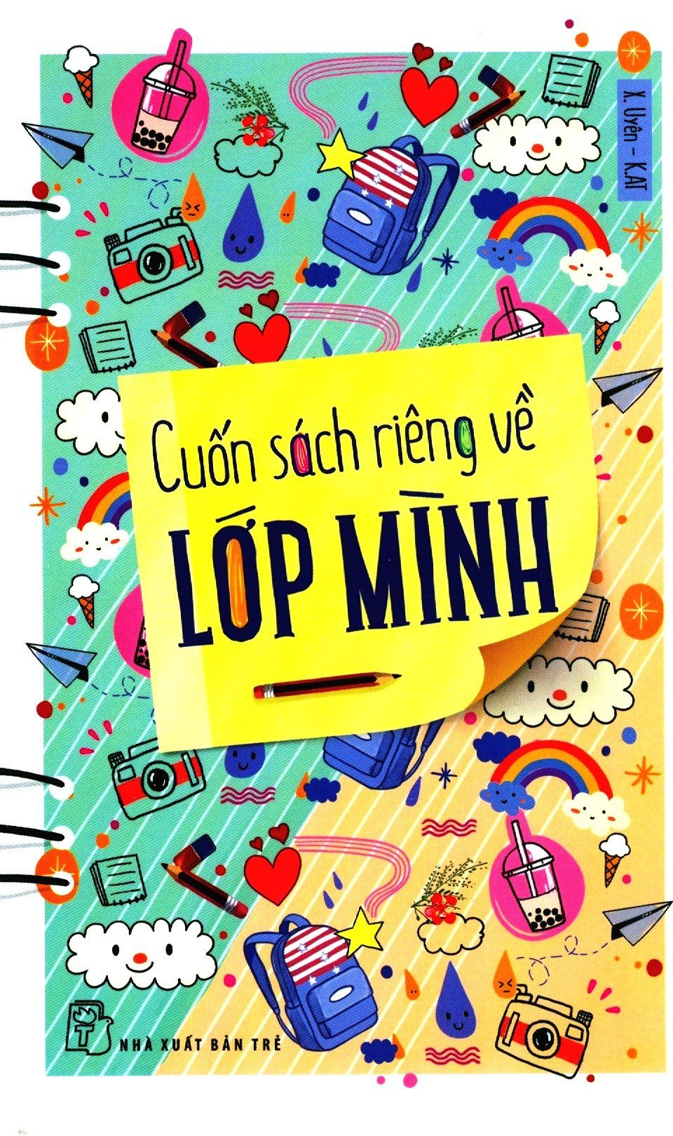  Cuốn Sách Riêng Về Lớp Mình 