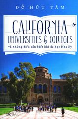 California Universities & Colleges Và Những Điều Cần Biết Khi Du Học Hoa Kỳ