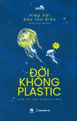 Đời Không Plastic