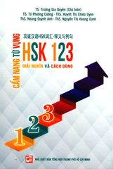 Cẩm Nang Từ Vựng HSK 123 - Giải Nghĩa Và Cách Dùng