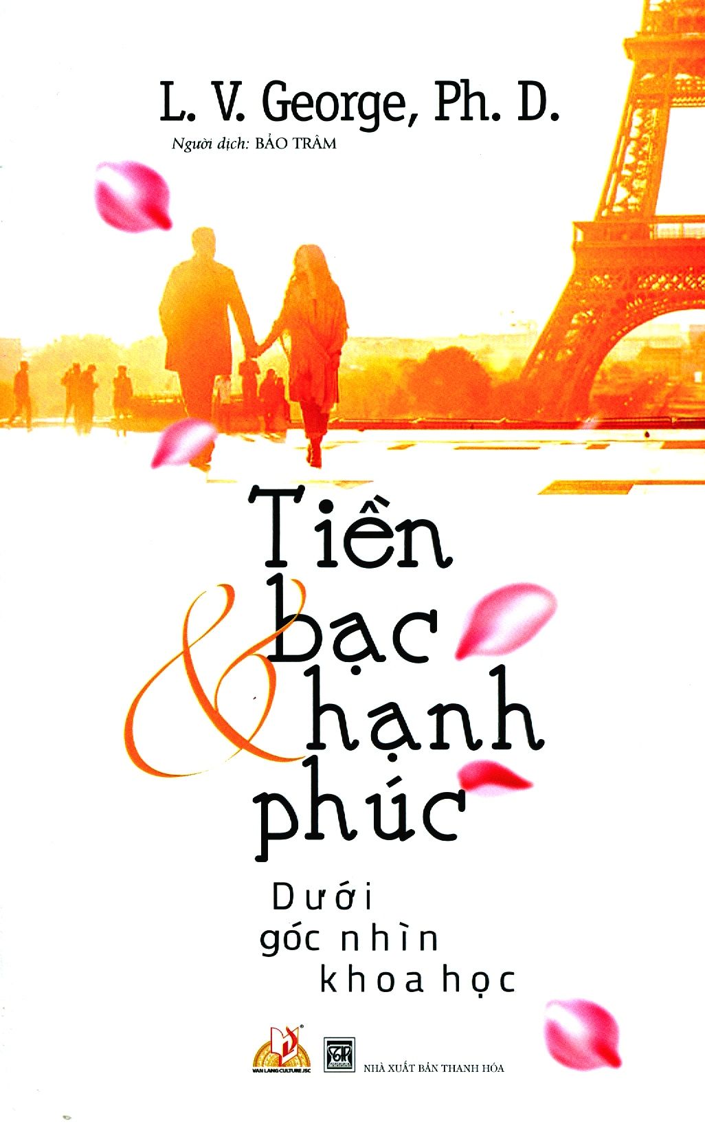  Tiền Bạc & Hạnh Phúc Dưới Góc Nhìn Khoa Học 