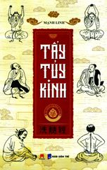 Tẩy Tủy Kinh (Tái Bản 2019)