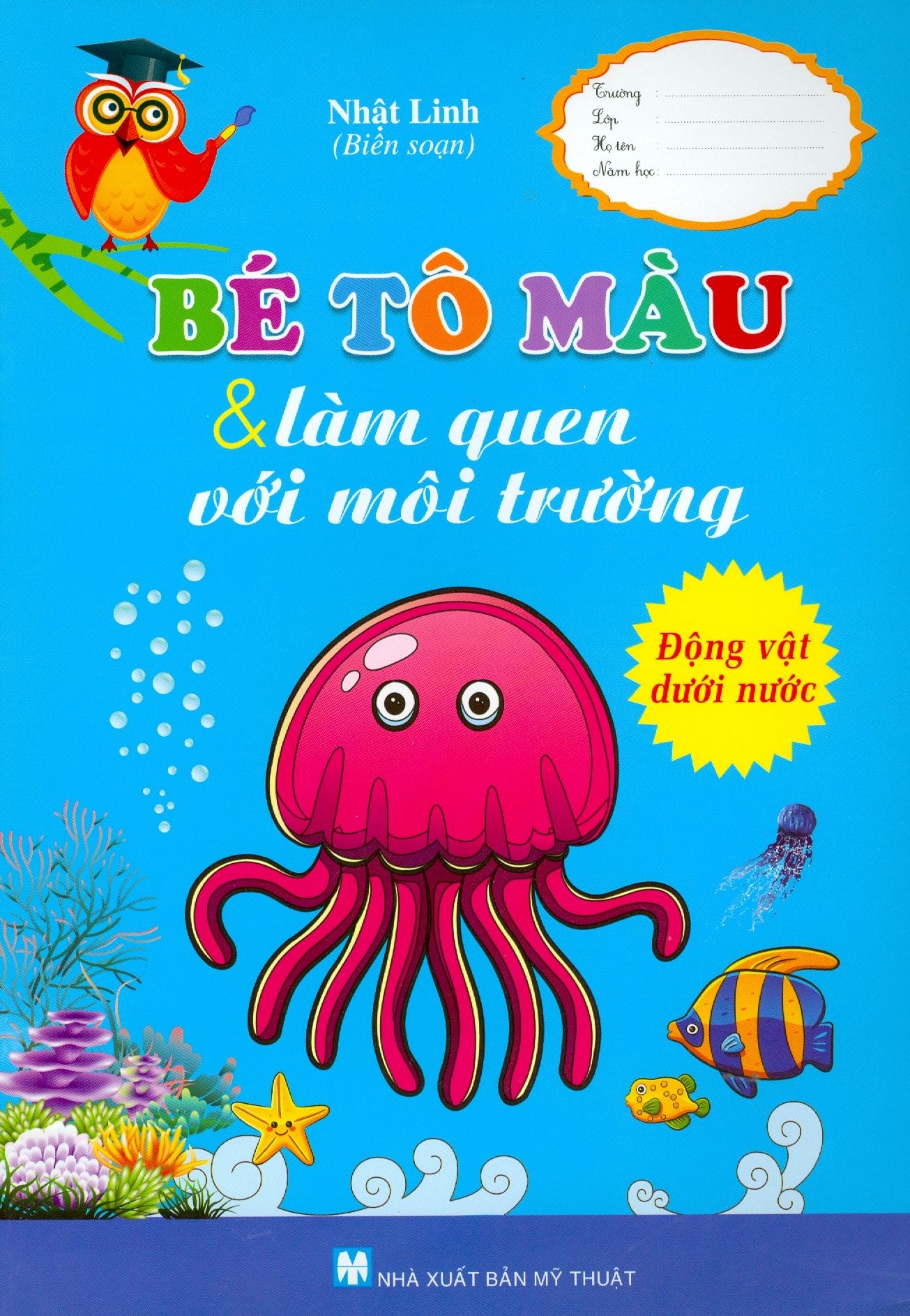  Bé Tô Màu & Làm Quen Với Môi Trường - Động Vật Dưới Nước 