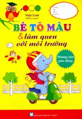 Bé Tô Màu & Làm Quen Với Môi Trường - Phương Tiện Giao Thông