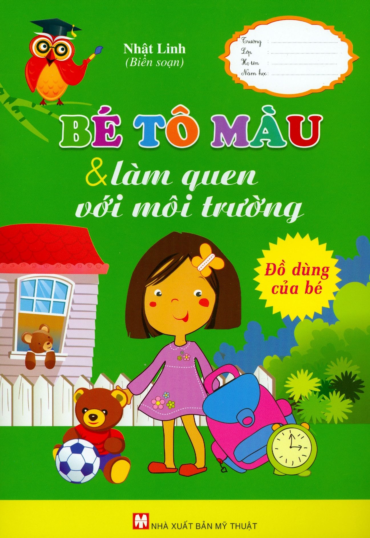  Bé Tô Màu & Làm Quen Với Môi Trường - Đồ Dùng Của Bé 