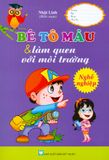  Bé Tô Màu & Làm Quen Với Môi Trường - Nghề Nghiệp 