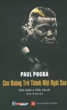  Paul Pogba - Con Đường Trở Thành Một Ngôi Sao 