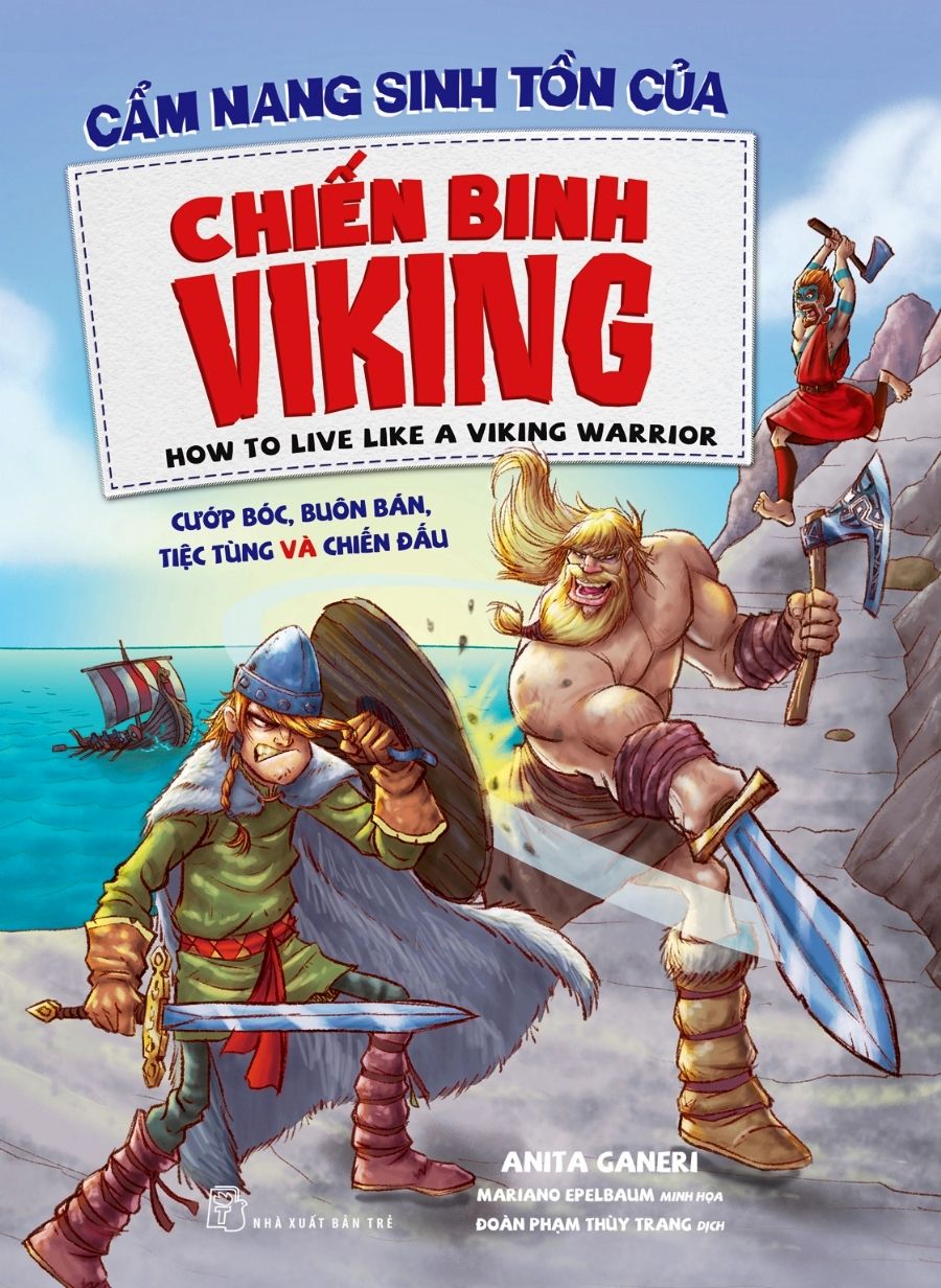  Cẩm Nang Sinh Tồn Của Chiến Binh Viking 