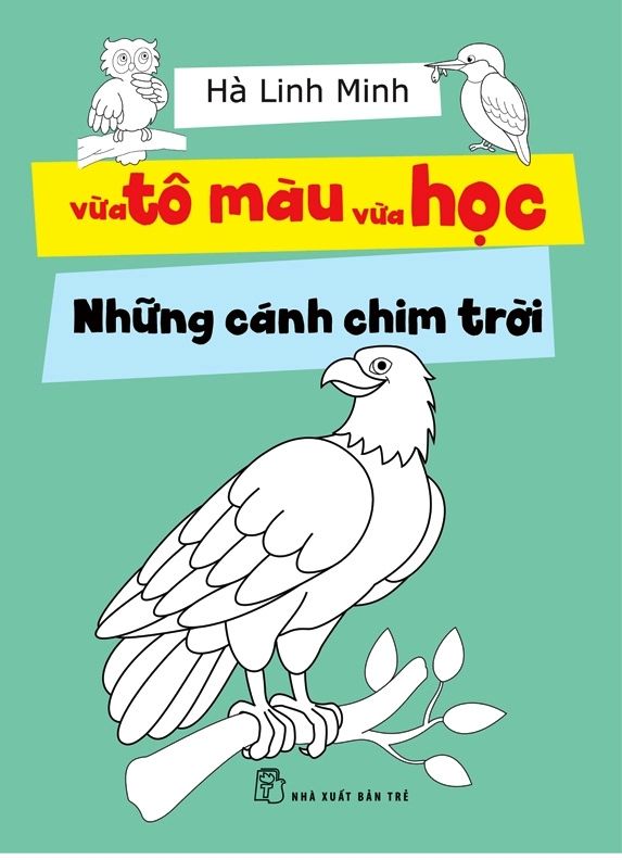  Vừa Tô Màu Vừa Học - Những Cánh Chim Trời 