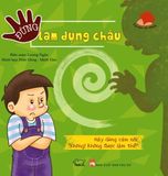  Tự Bảo Vệ Mình - Đừng Lạm Dụng Cháu (Tái Bản 2019) 