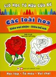  Giờ Học Tô Màu Của Bé - Các Loài Hoa 