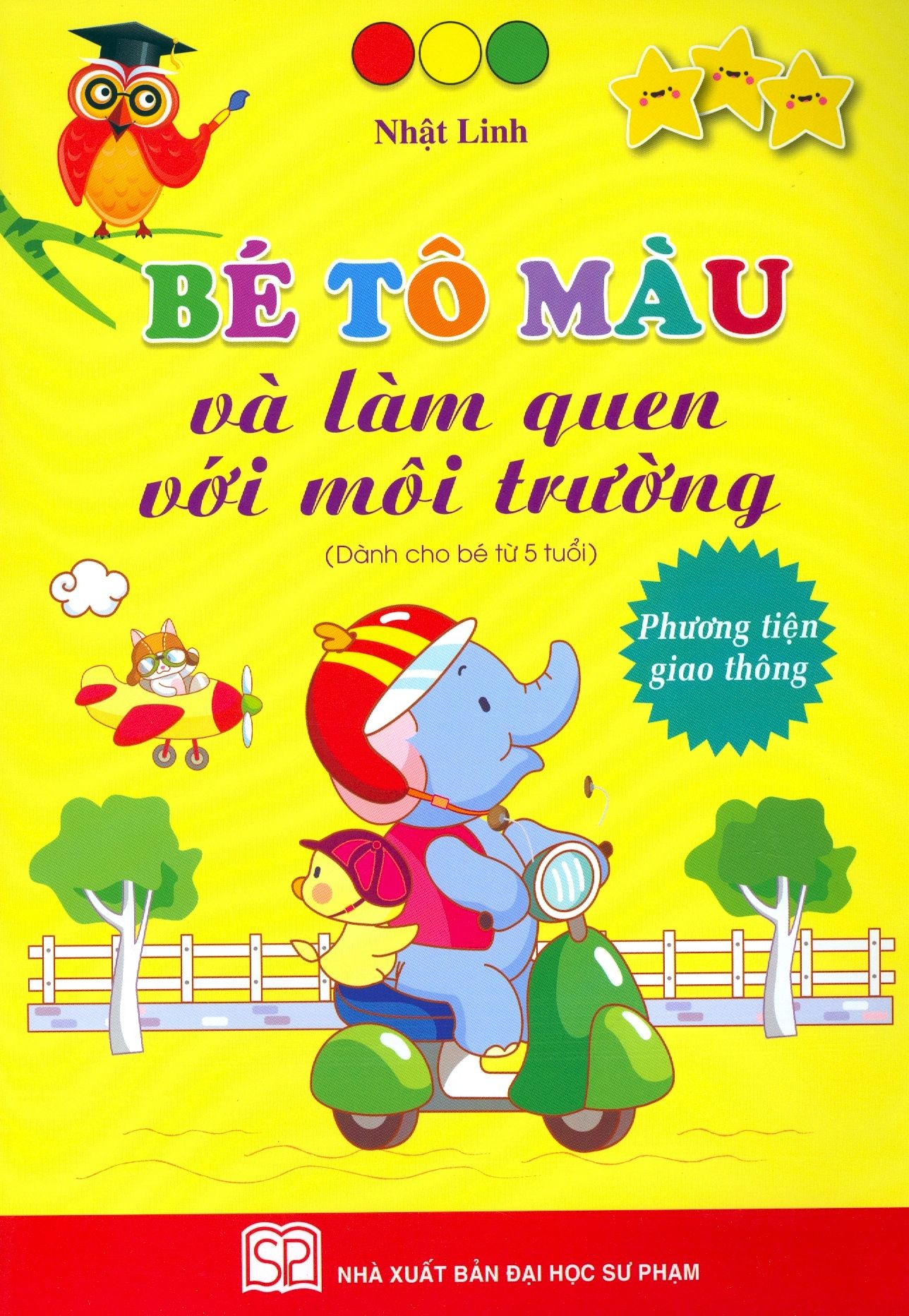  Bé Tô Màu Và Làm Quen Với Môi Trường - Phương Tiện Giao Thông (Dành Cho Bé Từ 5 Tuổi) 