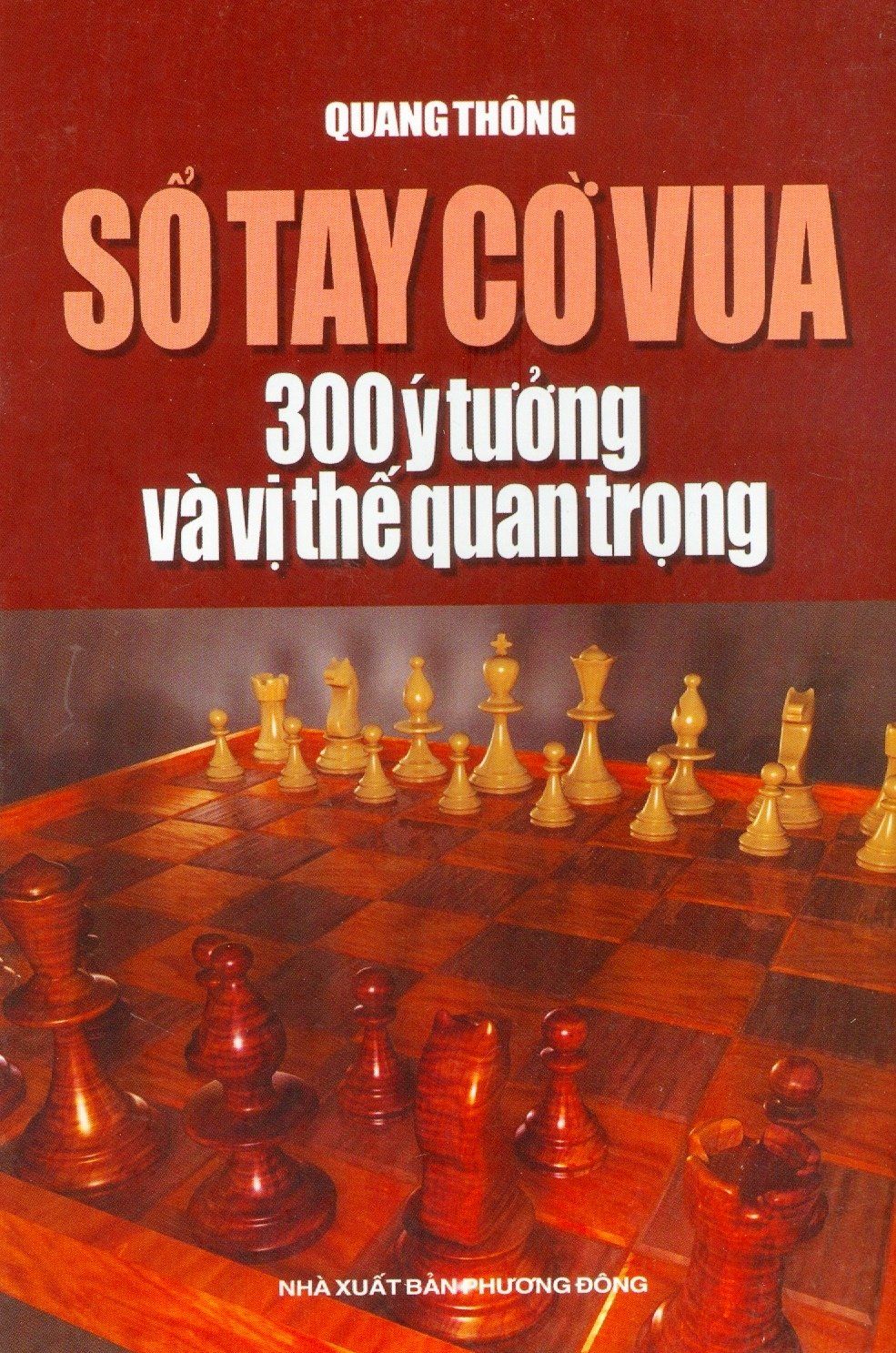  Sổ Tay Cờ Vua - 300 Ý Tưởng Và Vị Thế Quan Trọng 