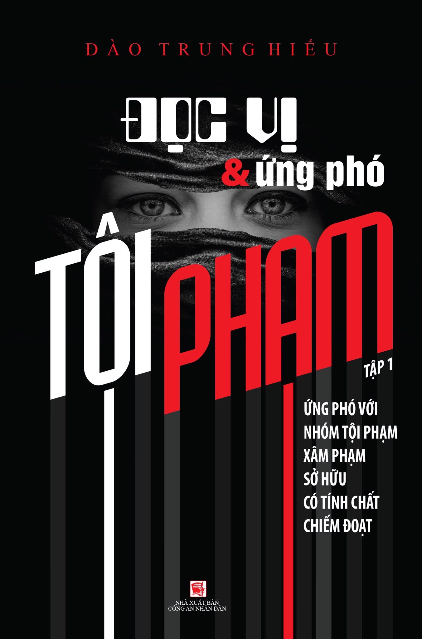  Tội Phạm - Đọc Vị & Ứng Phó (Tập 1) 