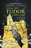  Vương Triều Tudor Cuối Cùng 