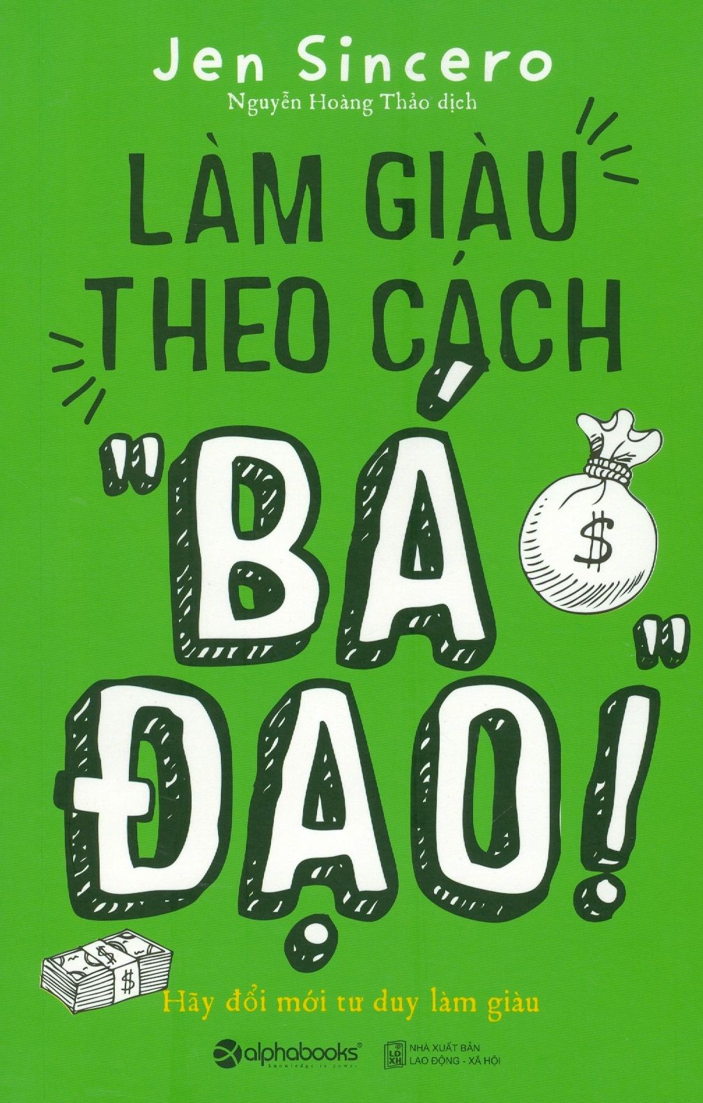  Làm Giàu Theo Cách 