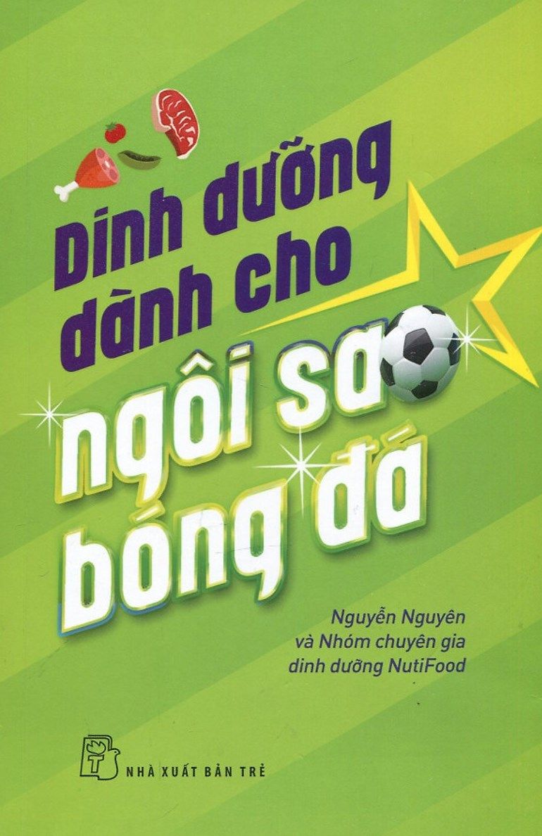  Dinh Dưỡng Dành Cho Ngôi Sao Bóng Đá 