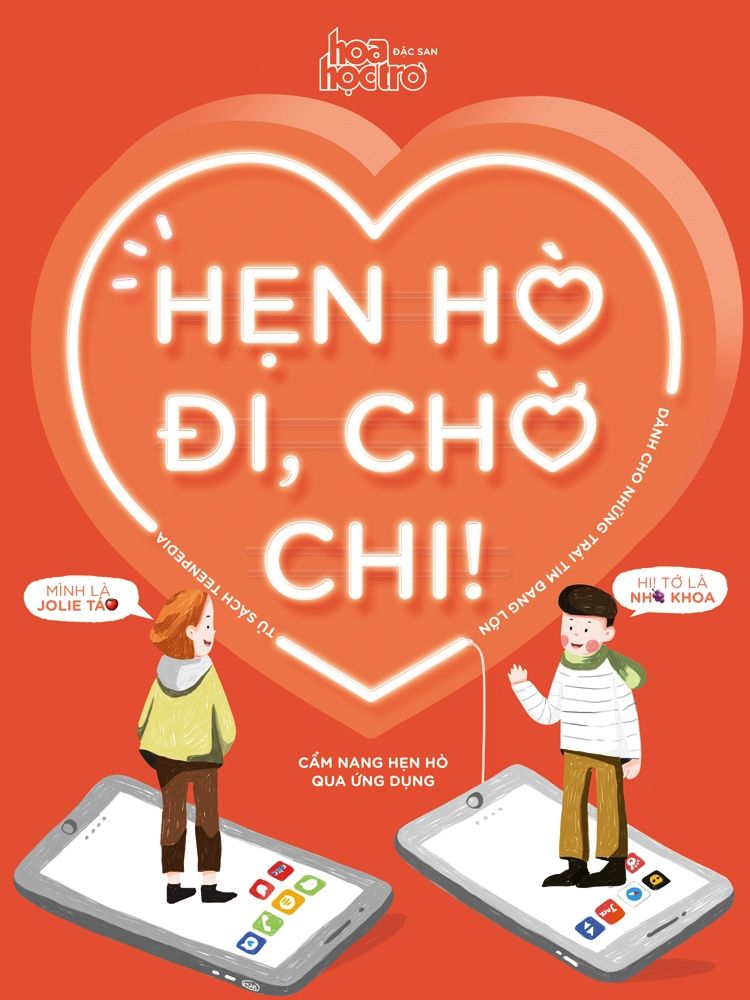  Hẹn Hò Đi, Chờ Chi! 