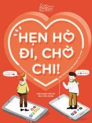 Hẹn Hò Đi, Chờ Chi!