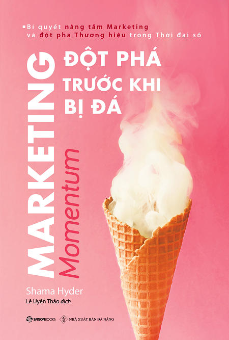  Marketing - Đột Phá Trước Khi Bị Đá 