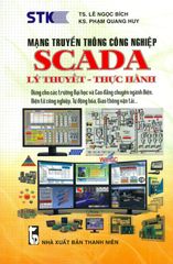 Mạng Truyền Thông Công Nghiệp SCADA (Lý Thuyết - Thực Hành)