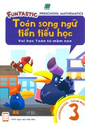 Toán Song Ngữ Tiền Tiểu Học - Sách Học 3