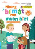  Những Bí Mật Con Muốn Biết (Cho Trẻ 4 - 6 Tuổi) 