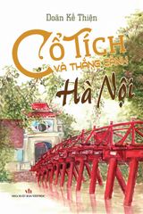 Cổ Tích Và Thắng Cảnh Hà Nội