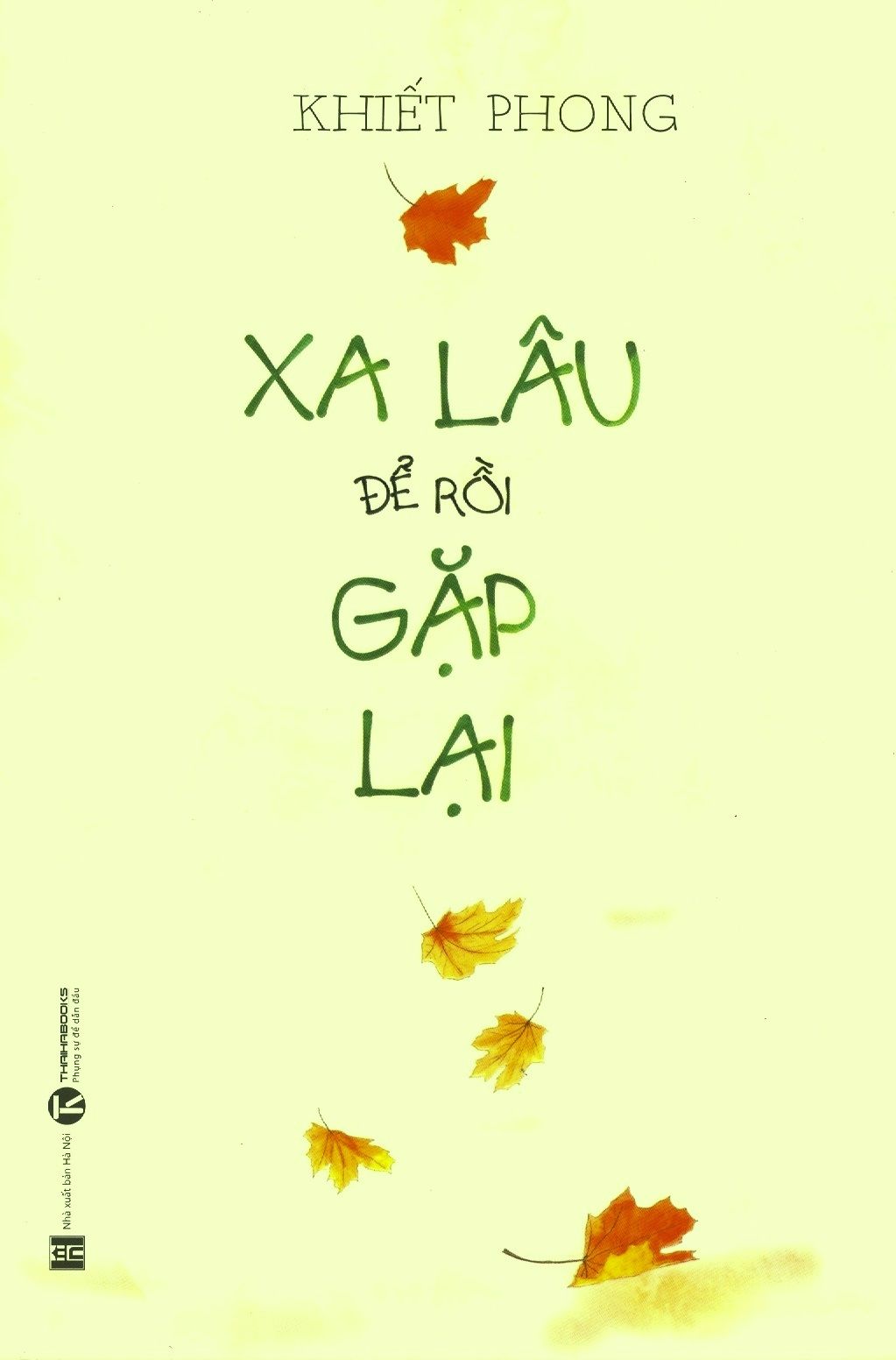  Xa Lâu Để Rồi Gặp Lại 