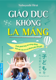  Giáo Dục Không La Mắng 