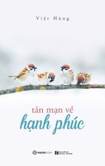 Tản Mạn Về Hạnh Phúc