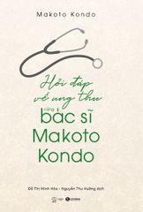 Hỏi Đáp Về Ung Thư Cùng Bác Sĩ Makoto Kondo