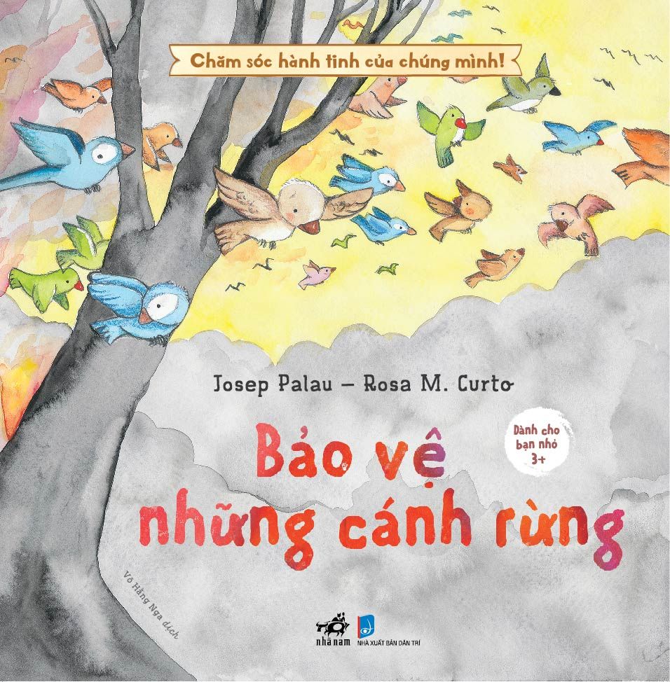  Chăm Sóc Hành Tinh Của Chúng Mình! - Bảo Vệ Những Cánh Rừng 